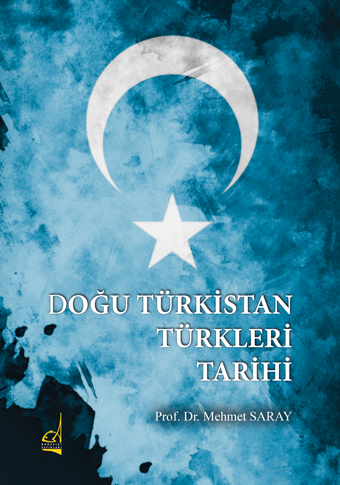 DOĞU TÜRKİSTAN TÜRKLERİ TARİHİ